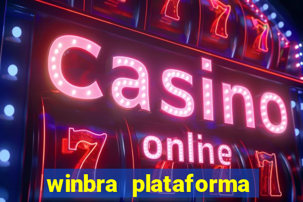 winbra plataforma de jogos